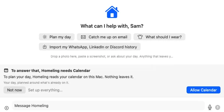 A card above the message box: To answer that, Homeling needs Calendar, with why, what you get, and Not now, Set up everything… and Allow Calendar buttons.