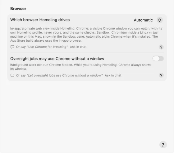 Homeling's Browser settings: which browser Homeling drives, and whether overnight jobs may use Chrome without a window.